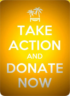 TAKE ACTION and Donate Now