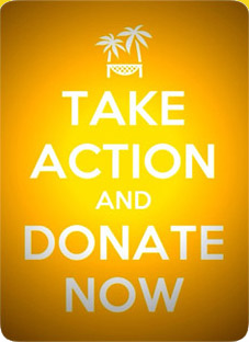 TAKE ACTION and Donate Now